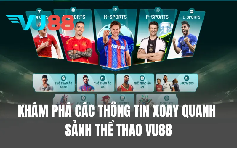 Khám phá các thông tin xoay quanh sảnh thể thao VU88